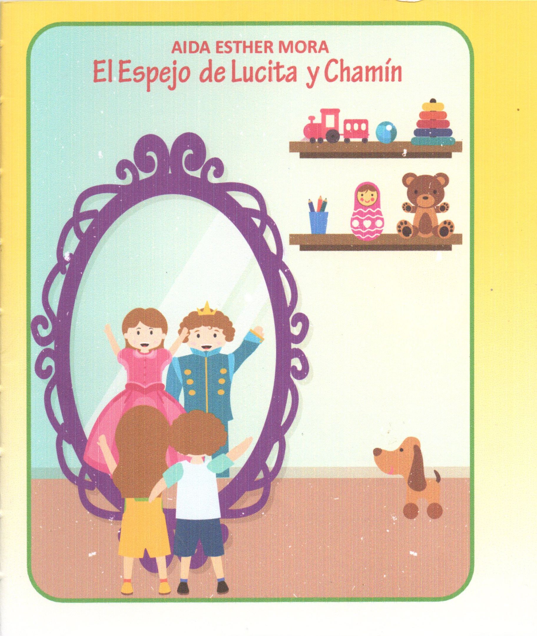 Lucita, Chamín y el Espejo Mágico